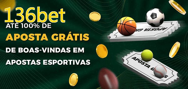 136betbet Ate 100% de Aposta Gratis